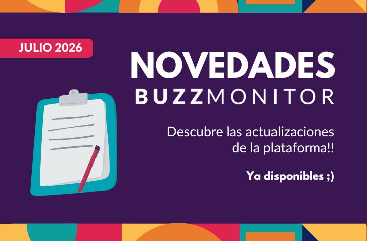 Novedades Buzzmonitor Julio 2026: Instagram y tickets